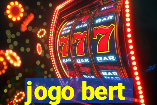 jogo bert